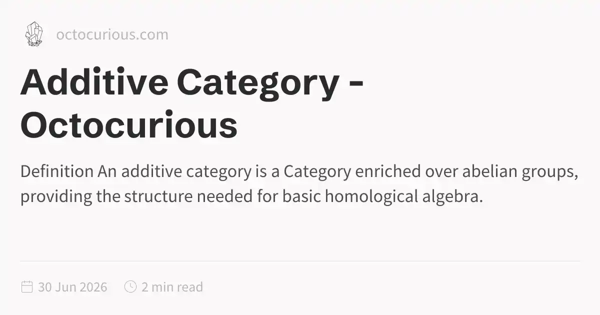 Additive Category - Octocurious