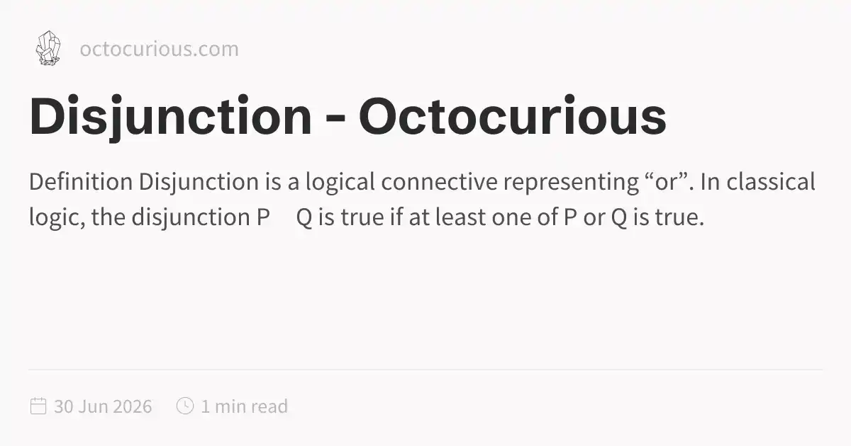 Disjunction - Octocurious