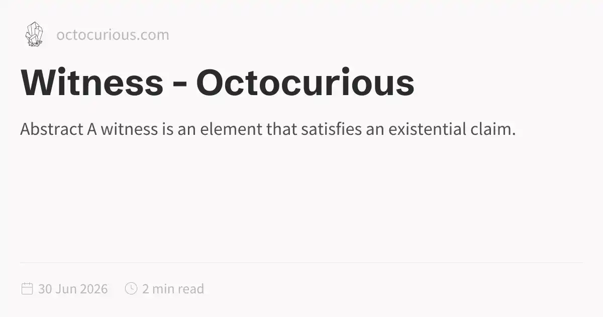 Witness Features Witness - Octocurious